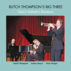 Butch Thompson' Big Three